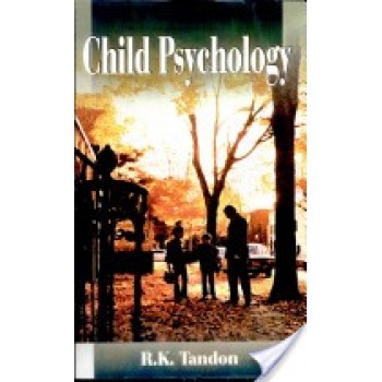 Child Psychology by R.K. Tandon